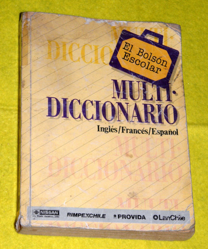 Multidiccionario Ingles Frances Español - El Bolson Escolar