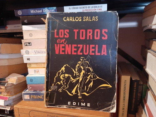 Los Toros En Venezuela Carlos Salas 