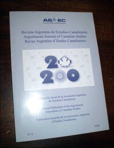 Revista Argentina De Estudios Canadienses / No. 4