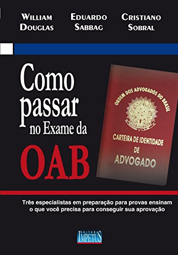 Libro Como Passar No Exame Da Oab De Douglas Impetus