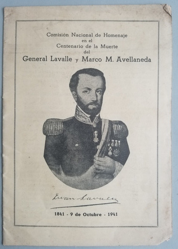 Folleto General Lavalle Y Marco M. Avellaneda. 55135