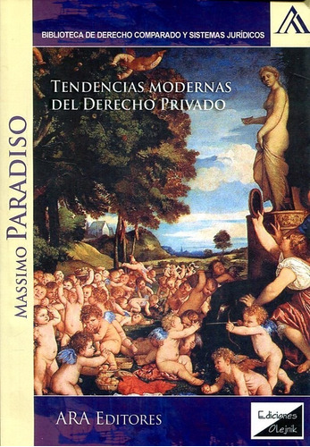 Tendencias Modernas Del Derecho Privado - Paradiso, Massimo