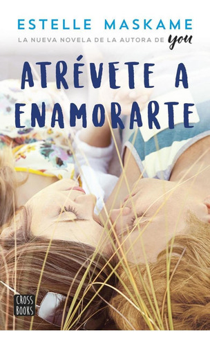 Atrevete A Enamorarte