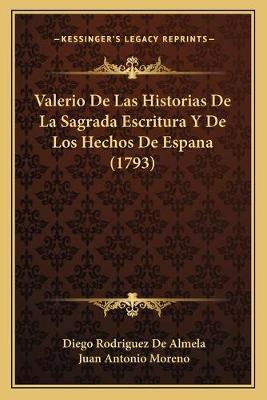 Libro Valerio De Las Historias De La Sagrada Escritura Y ...