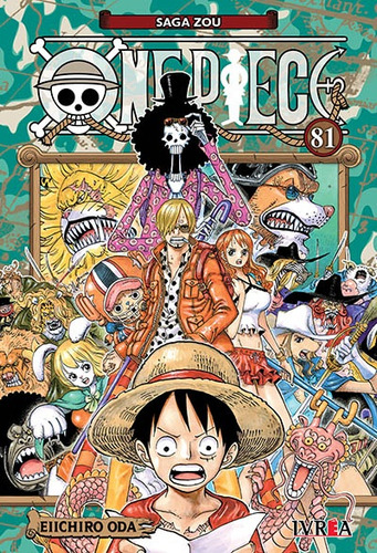 One Piece # 81, De Eiichiro Oda. One Piece Editorial Ivrea Argentina, Tapa Blanda, Edición 1 En Español
