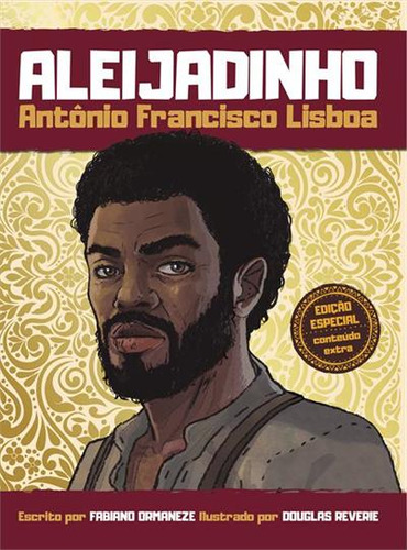 Aleijadinho: Antônio Francisco Lisboa, De Fabiano Ormaneze. Editorial Mostarda, Capa Mole, Edição 1 Em Português, 2025