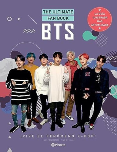 Libro: Bts. The Ultimate Fan Book: ¡vive El Fenómeno K-pop!