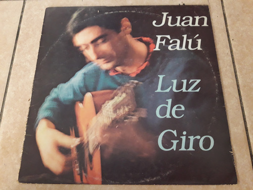 Juan Falú - Luz De Giro - Lp Vinilo / Kktus