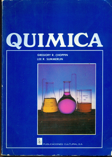 Quimica * Gregory R. Choppin / Lee R. Summerlin