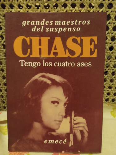 Tengo Los Cuatro Ases. James Hadley Chase