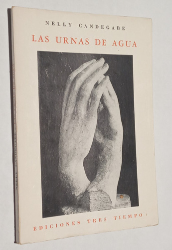 Nelly Candegabe Las Urnas De Agua - Vicente Forte  Firmado