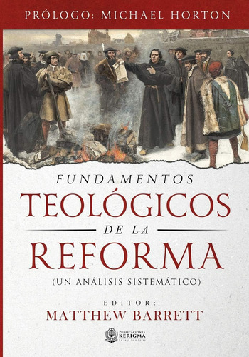 Libro Fundamentos Teologicos Reforma