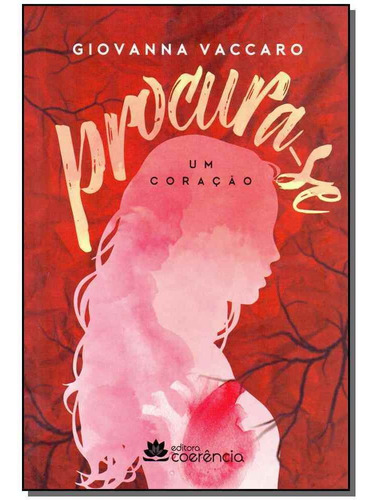 Procura-se - 03ed/18, De Vaccaro, Giovanna. Editora Coerencia Editora Em Português