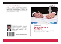 Comprar Libro: Desarrollo De La Auditoría: Desarrollo De La Con Base