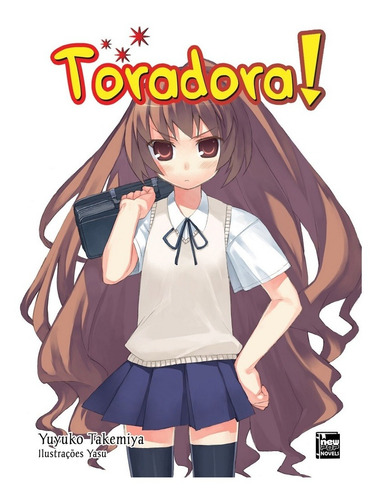 Toradora! - Livro 03, de Takemiya, Yuyuko. NewPOP Editora LTDA ME, capa mole em português, 2018