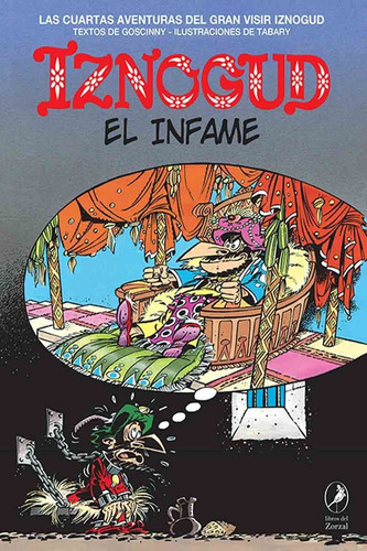 Iznogud 4 El Infame - Rene Goscinny - Zorzal