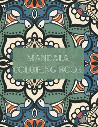 Libro: Mandala Coloring Book: Adult Coloring Book, Gift For 