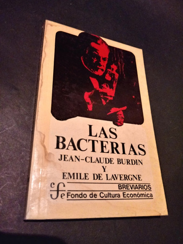 Las Bacterias -jean-claude Burdin Y Emile De Lavergne
