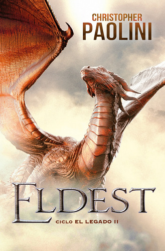 Eldest - Ciclo El Legado 2 - Christopher Paolini