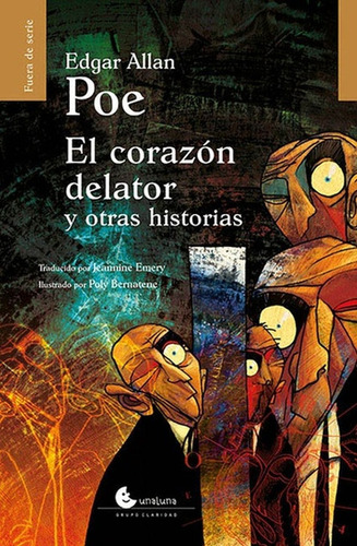 El Corazón Delator Y Otros Cuentos - Edgar Allan Poe - Poly 