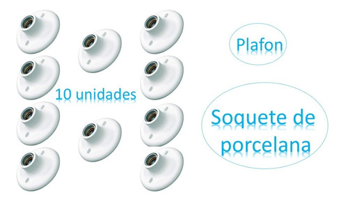 Plafon 10 Peças Soquete Porcelana E27 Branco 