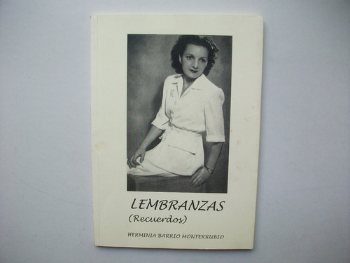 Lembranzas - Recuerdos - Herminia Barrio Monterrubio