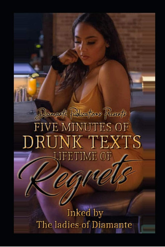 Libro: En Inglés Five Minutes Of Drunk Text: Lifetime Of Re