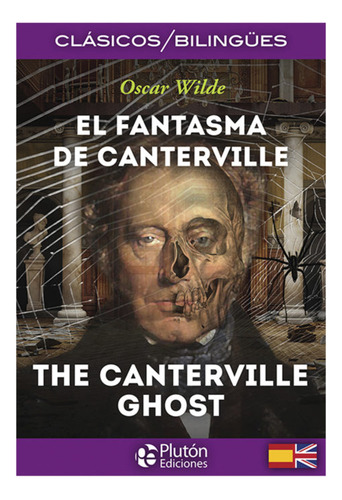 El Fantasma De Canterville / Edición Bilingüe - Dap Libros
