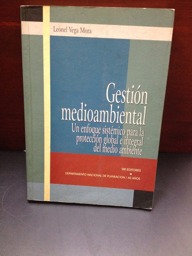 Ecología - Gestión Medioambiental - Leonel Vega - 1998