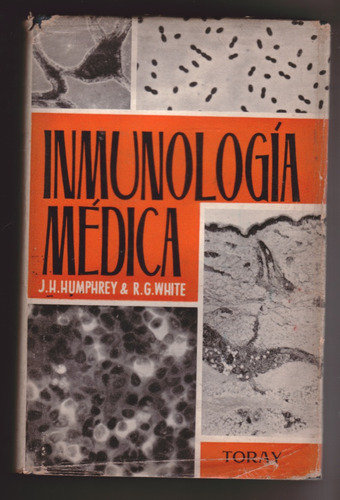 Inmunologia Medica - J. H. Humphrey - R. G. White