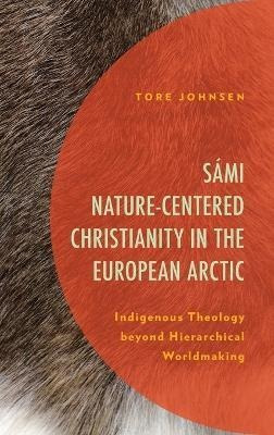 Libro Sami Nature-centered Christianity In The European A...