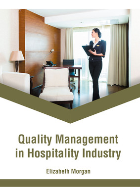 Libro Quality Management In Hospitality Industry - Morgan...