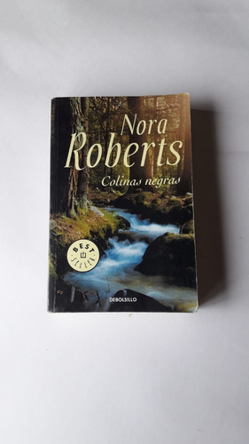 Libro Nora Roberts, Colinas Negras, Usado, Muy Buen Estado.