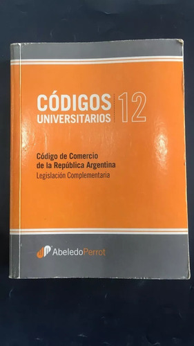 Codigo De Comercio - Legislacion Complementaria - A. Perrot 