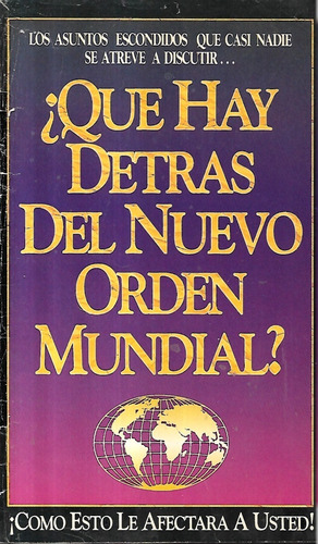 Revista Qué Hay Detrás Del Nuevo Orden Mundial / Books East