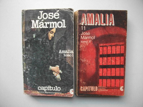 Amalia - José Mármol - 2 Tomos