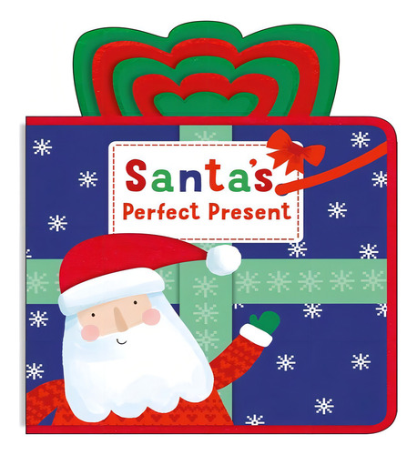 Festive Felt Santas Perfect Present, De Priddy, Roger. Editorial Priddy En Inglés, 2024