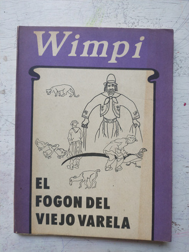 El Fogon Del Viejo Varela Wimpi