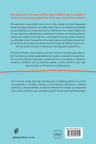 Deshacer La Ansiedad: La Nueva Ciencia Que Te Ayudará A Romp