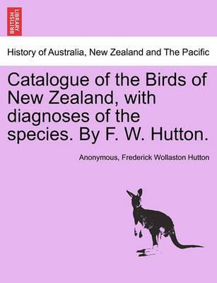 Libro Catalogue Of The Birds Of New Zealand, With Diagnos...