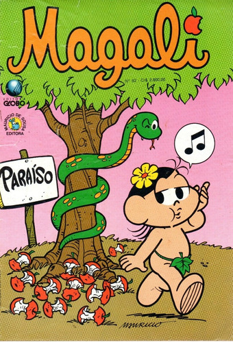 Magali N° 82 - Paraíso - 36 Páginas Em Português - Editora Globo - Formato 13,5 X 19 - Capa Mole - 1992 - Bonellihq Cx443 E21
