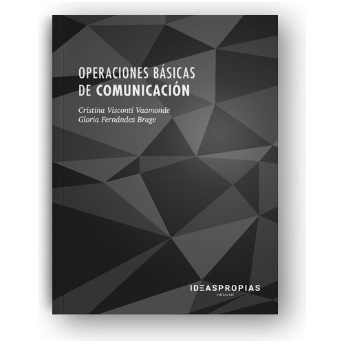 Comunicación Oral Y Escrita En La Empresa (libro Original)