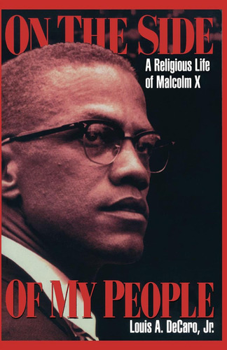 Libro: On The Side Of My People: A Religious Life Of Malcolm