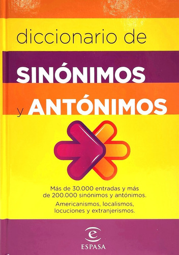 Diccionario De Sinónimos Y Antónimos . Libro. Espasa