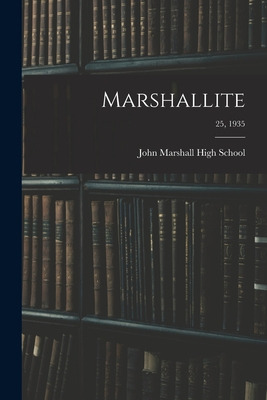 Libro Marshallite; 25, 1935 - John Marshall High School (...