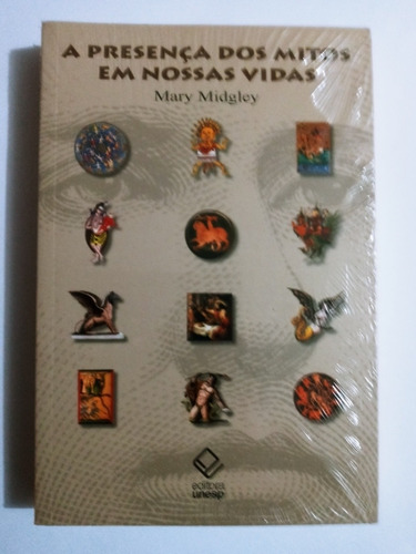 Livro A Presença Dos Mitos Em Nossas Vidas