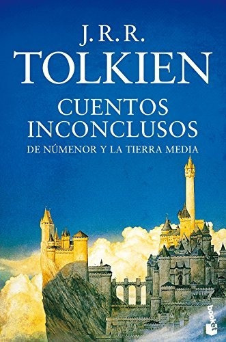 Cuentos Inconclusos (biblioteca J.r.r. Tolkien), De Tolkien, J. R. R.. Editorial Booket, Tapa Libro De Bolsillo En Español