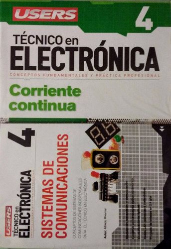 Técnico En Electrónica - Users - Fasiculo 4 + Libro