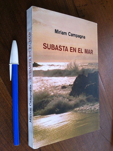 Subasta En El Mar - Miriam Campagna
