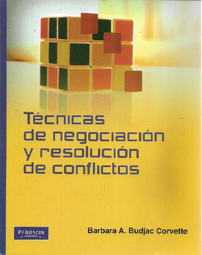 Libro Técnicas De Negociación Y Resolución De Conflictos De